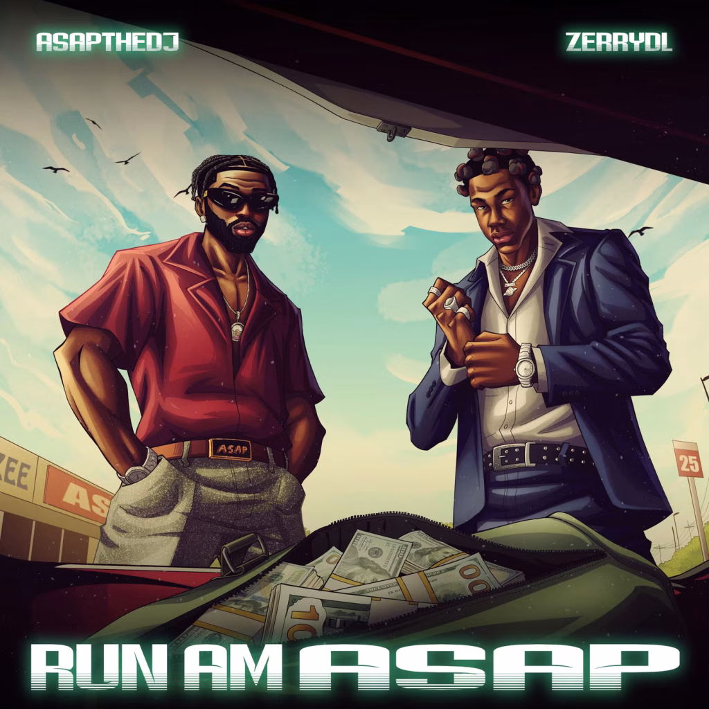 ASAPtheDJ-Run-Am-ASAP-Ft.-ZerryDL